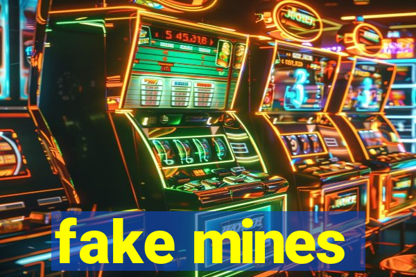 fake mines